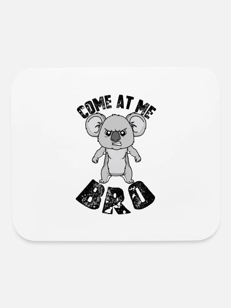 Koala "Come at me bro" - Mouse pad Horizontal - white - Front