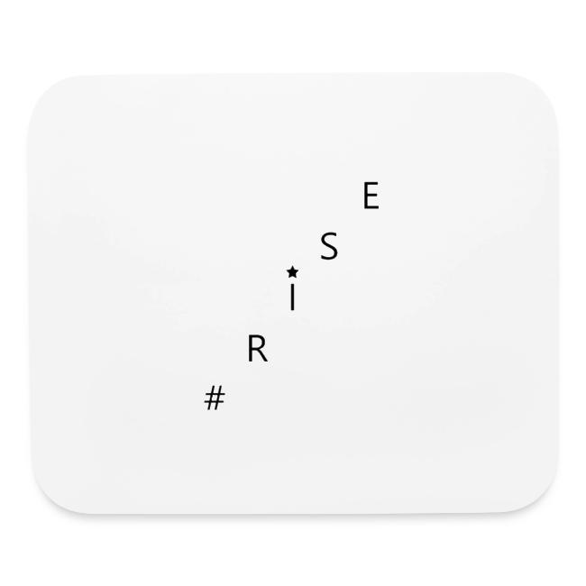 #RISE