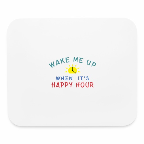 Happy Hour Moonshine Libation Liquor Mixologist. - Mouse pad Horizontal