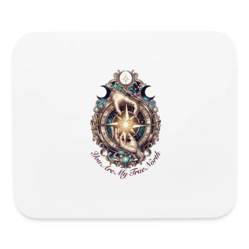 You Are My True North Celestial Compass T-Shirt - Mouse pad Horizontal