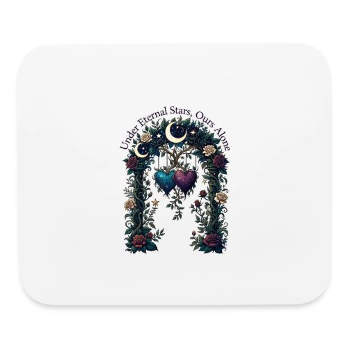 Under Eternal Stars Ours Alone Arbor Gifts T-Shirt - Mouse pad Horizontal