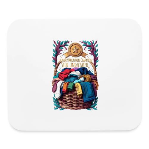Laundry Mountain Champion Tee | Still Undefeated - Mouse pad Horizontal