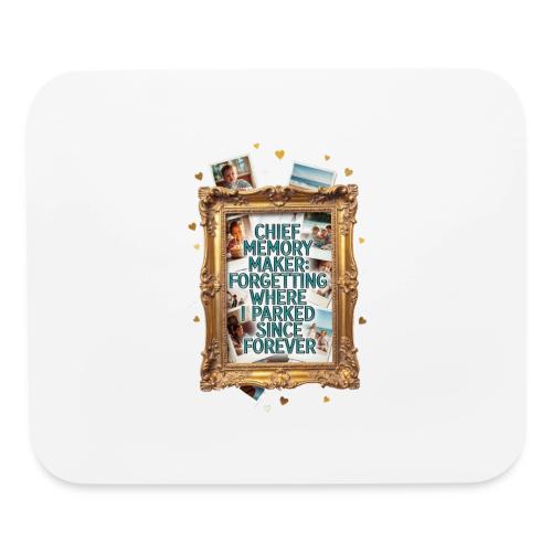 Chief Memory Maker T Shirt, Forgetting Where - Mouse pad Horizontal