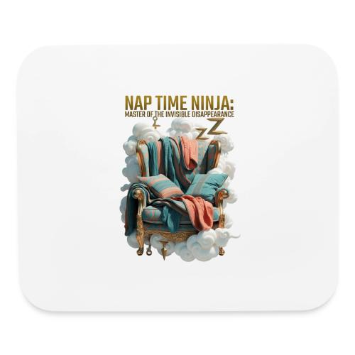 Nap Time Ninja T Shirt - Mouse pad Horizontal