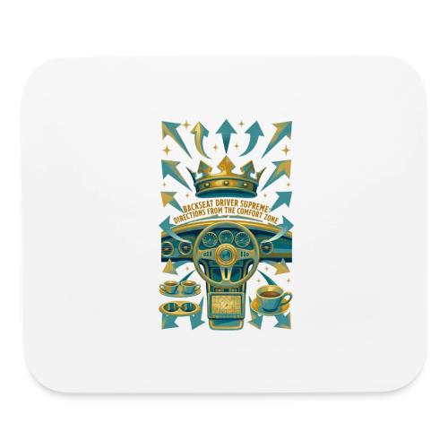 Backseat Driver T Shirt, Funny Dad Gift - Mouse pad Horizontal