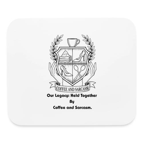 Sarcastic Mom T-Shirt, Mug - Mouse pad Horizontal