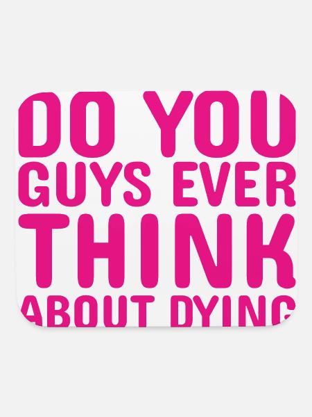 do you guys ever think about dying life questions - Mouse pad Horizontal - white - Front