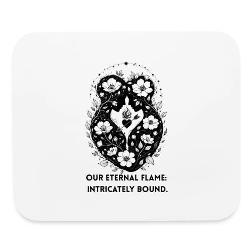 Eternal Flame of Embrace T-Shirt - Mouse pad Horizontal