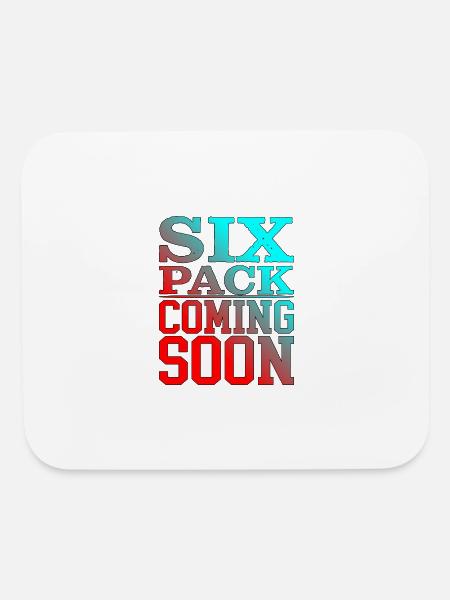Six Pack Coming Soon 42 - Mouse pad Horizontal - white - Front