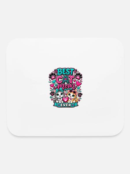 Blue and pink Best Cat Mom Ever - Mouse pad Horizontal - white - Front