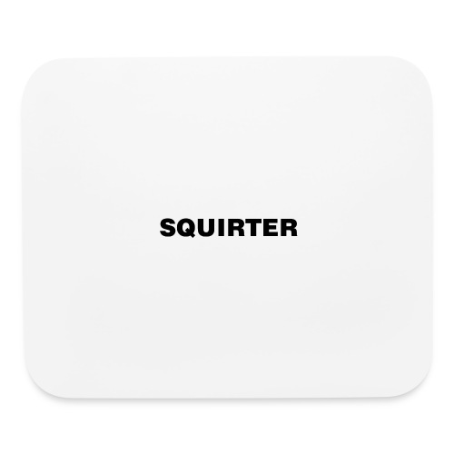 Squirter - Mouse pad Horizontal