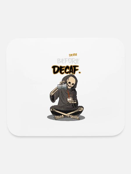 Death Before Decaf - Mouse pad Horizontal - white
