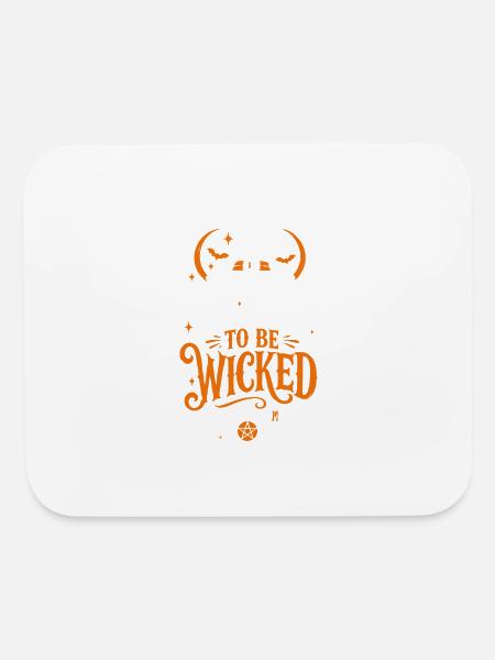 Born to be Wicked Tshirt - Mouse pad Horizontal - white - Front