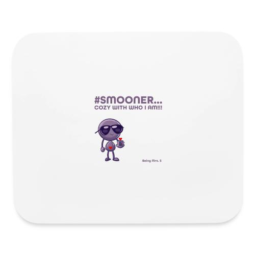 Smoon City_Cozy with who I am - Mouse pad Horizontal