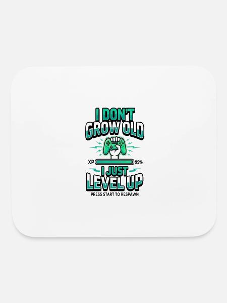 I Don't Grow Old Level Up Gamer Tee - Mouse pad Horizontal - white - Front