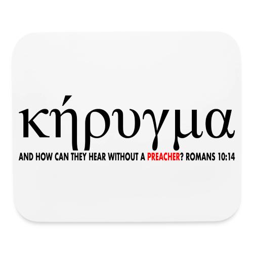 Kerygma to proclaim preach - Mouse pad Horizontal