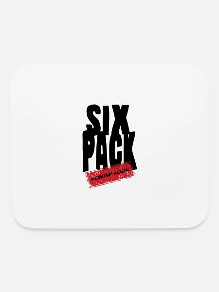 Six Pack Coming Soon 23 - Mouse pad Horizontal - white - Front