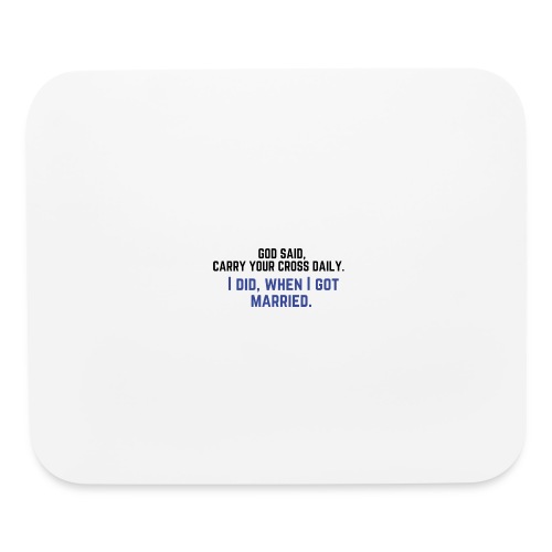 Religious verse with a twist - Mouse pad Horizontal