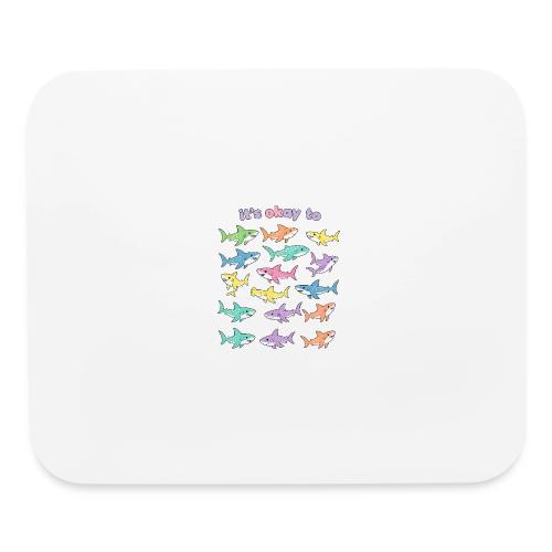 It’s Okay To – Cute Pastel Shark - Mouse pad Horizontal