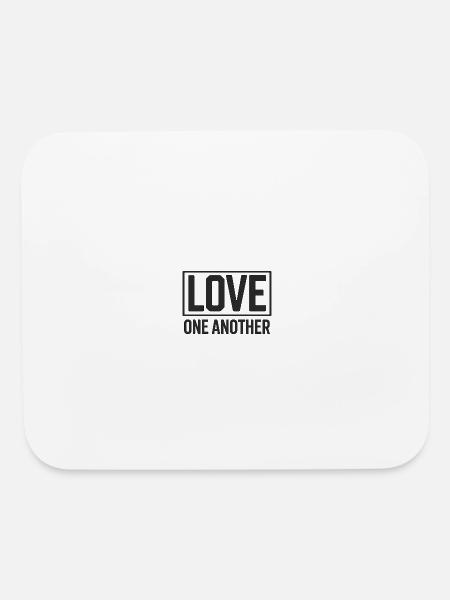 LOVE 0NE ANOTHER - Mouse pad Horizontal - white - Front