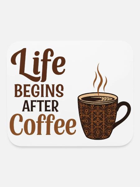 Life Begins After Coffee Cup Pattern - Mouse pad Horizontal - white - Front