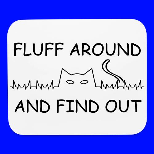 Fluff Around - Mouse pad Horizontal