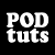 PODTuts