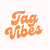 Tagvibes